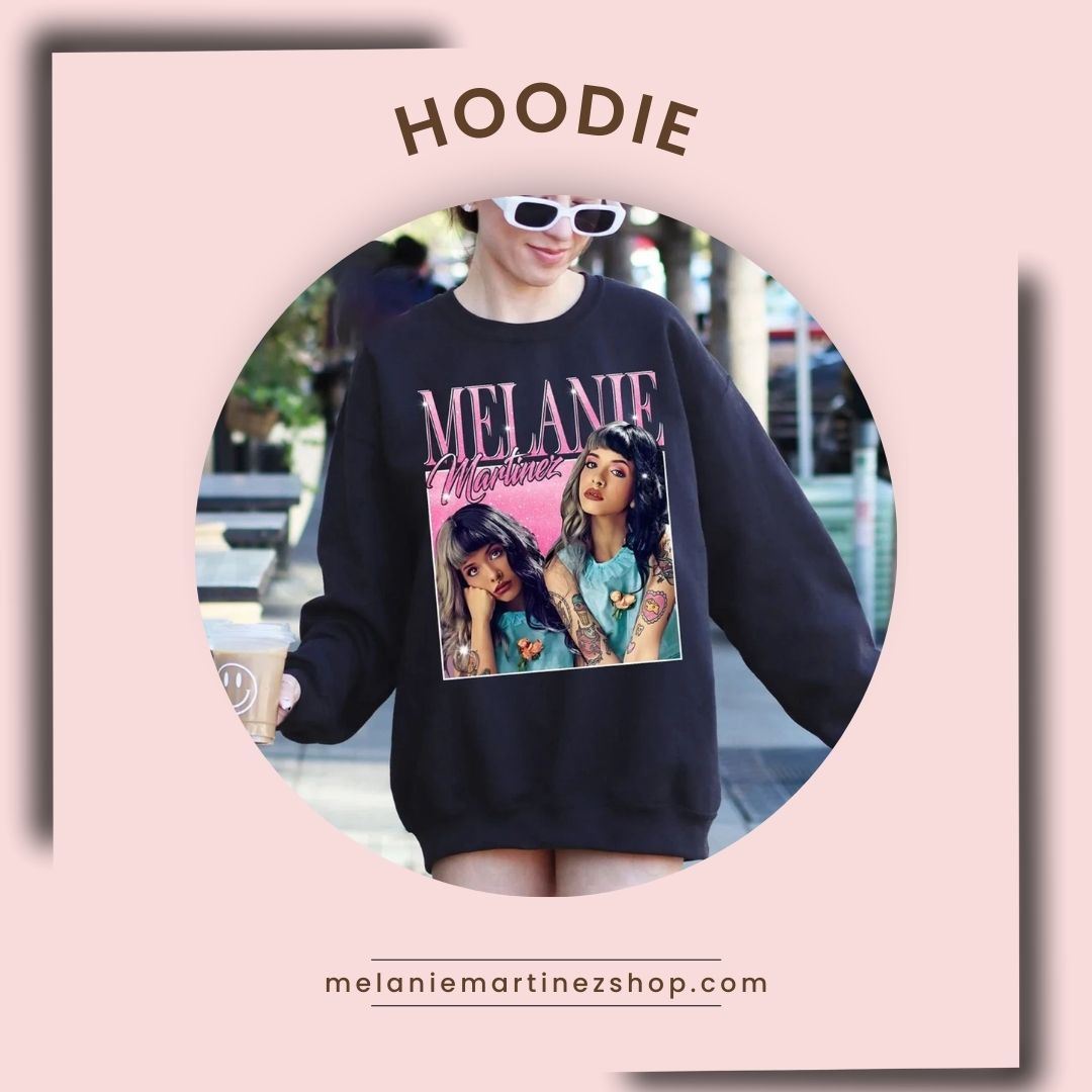 No edit melanie martinezs hoodie - Melanie Martinez Merch